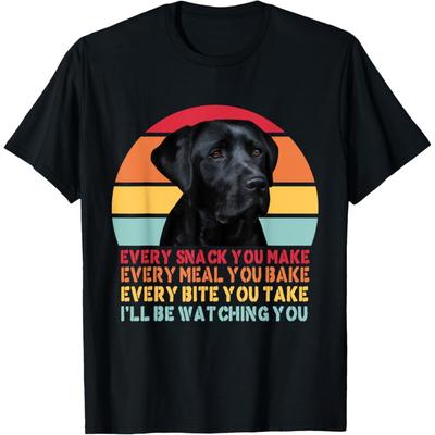 Jeder Snack, den du machst Hund Schwarzer Labrador Lab Retriever Hund T-Shirt für Männer Frauen Mädchen Kinder