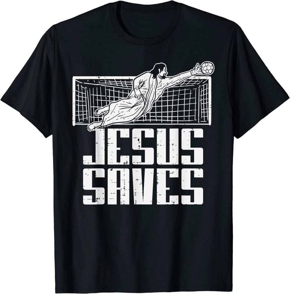 Jesus Saves Soccer Football Christian Goalie Goalkeeper T-Shirt Unisex T-Shirt