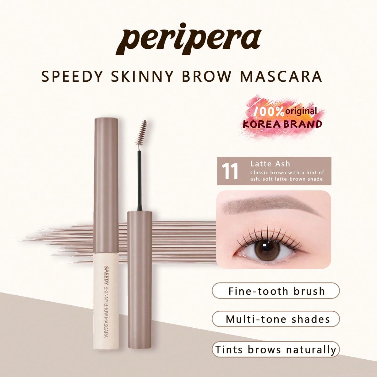 PERIPERA SPEEDY SKINNY BROW MASCARA 07-11, Gleichmäßiges Auftragen, Kein Verklumpen, Einfache Anwendung, Koreanische Schönheit, Koreanisches Make-up 11  Latte Ash