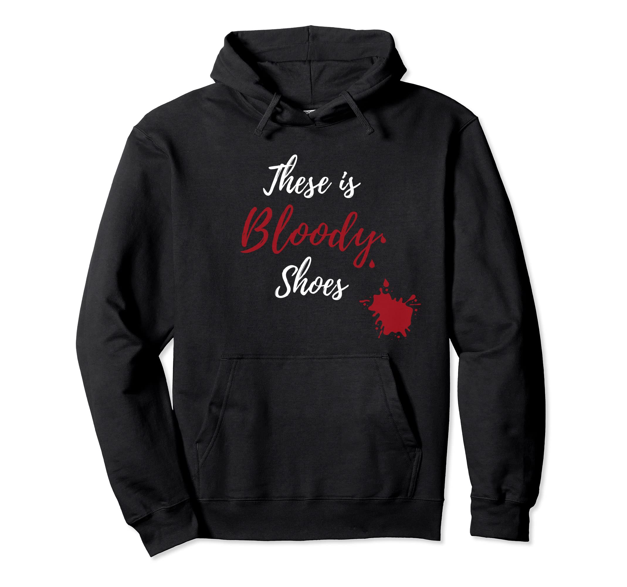 

Bloody Shoes Hoodie