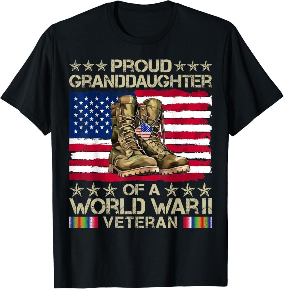 

Proud Granddaughter Of World War 2 Vet Proud WWII Veteran Gift Unisex T-Shirt L