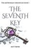 Buch The Seventh Key : The Mistronian Chronicles Book I : 1