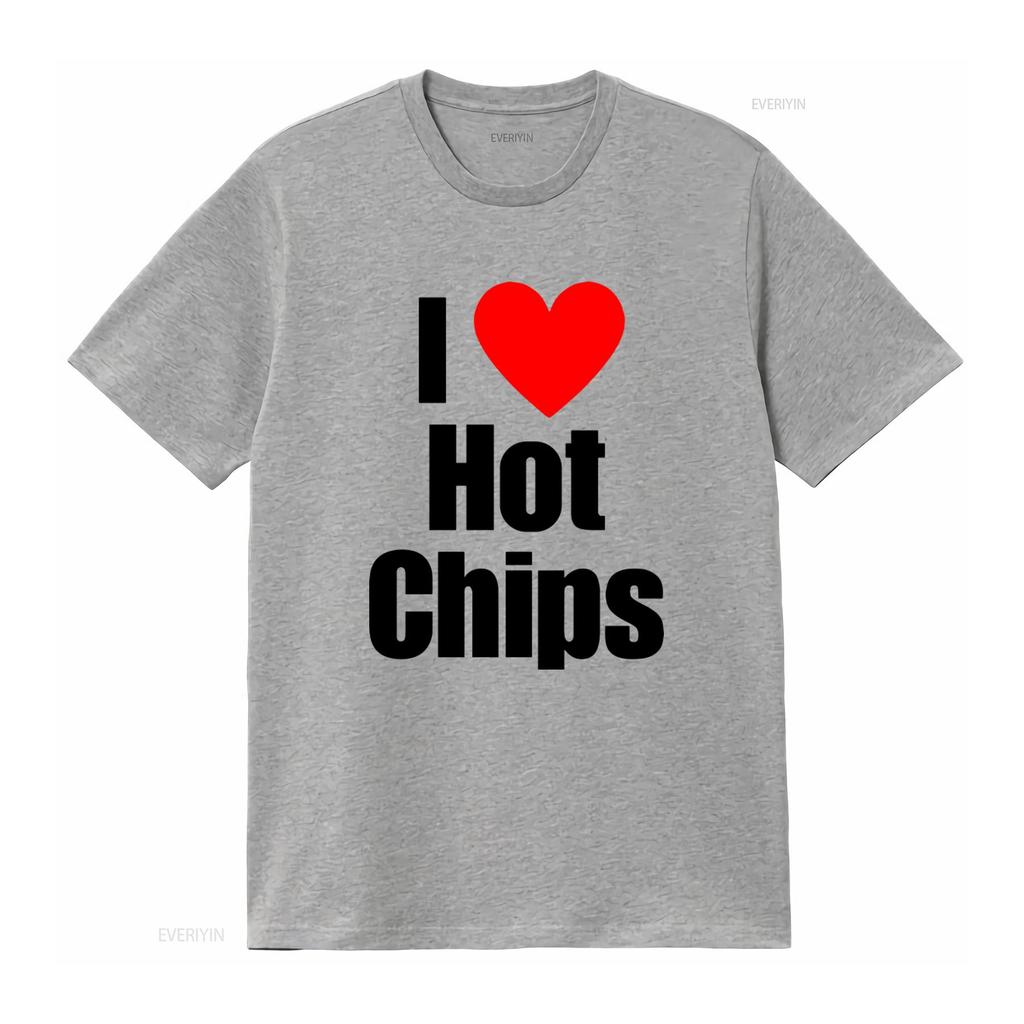 I Love Hot Chips T Shirt Heart Perfect for Chip Lovers vintage Washed Versatile Soft homme fashion Casual Stretched Stylish
