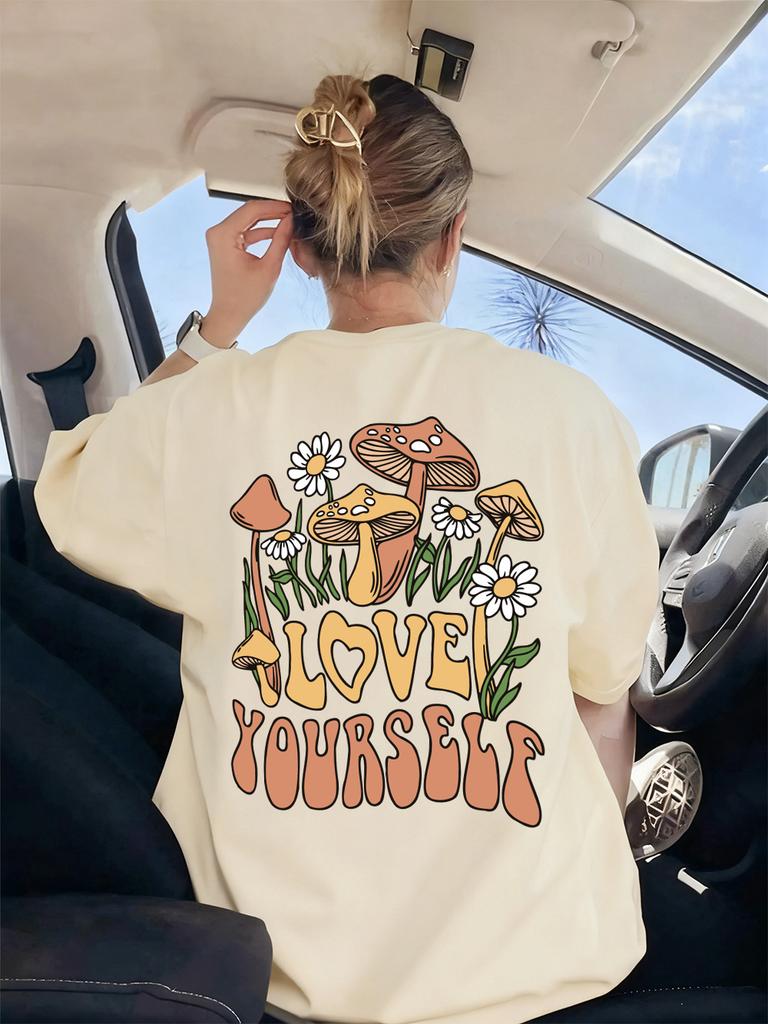 Love Yourself Mushrooms Flowers Prints TShirts Womens Summer Soft T Shirts Loose ONeck Tops Casual AllMatch Woman Clothes