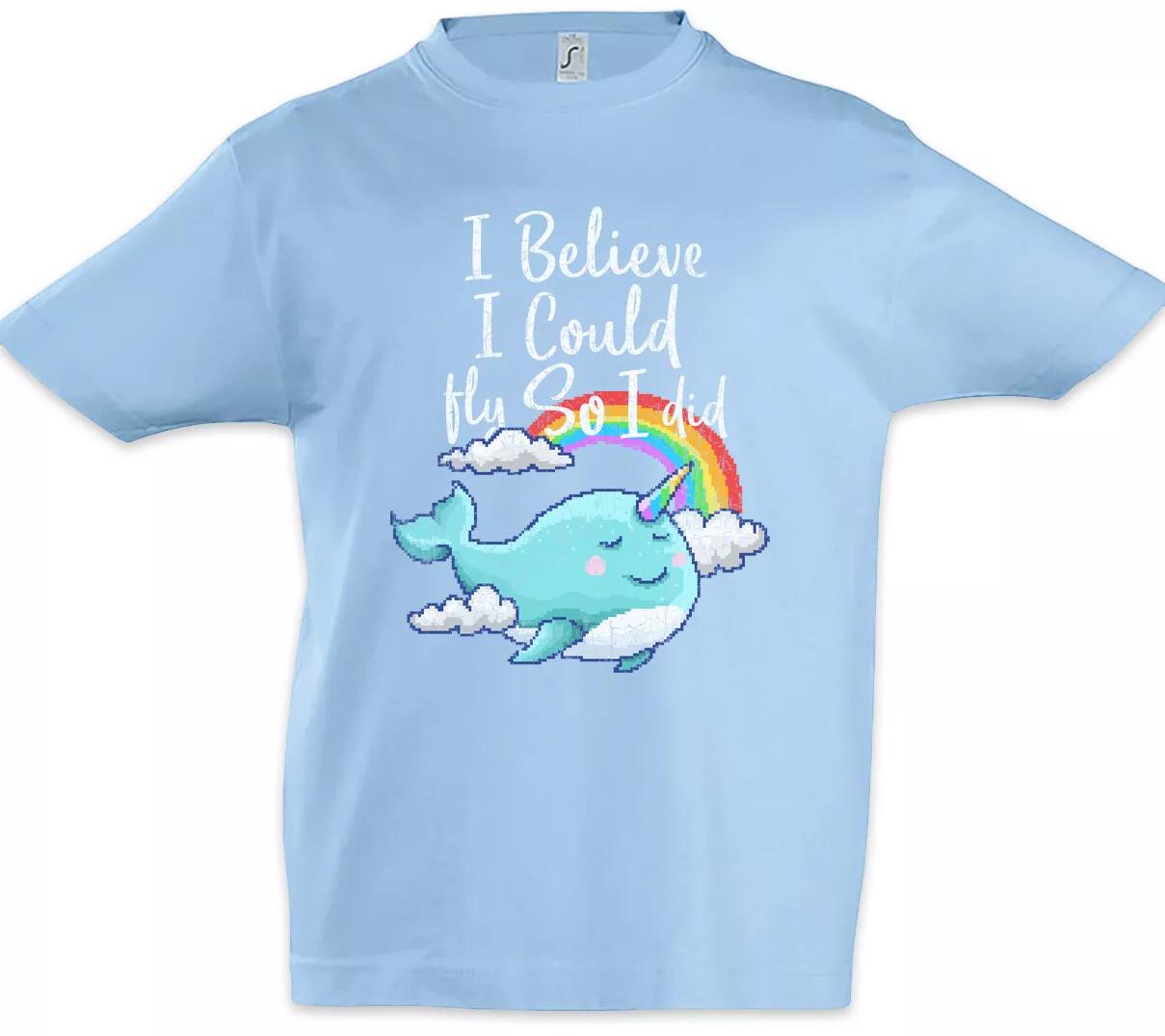 

I Believe I Could Fly So I Did Kids Boys T-Shirt Fun Narwhal Unicorn Whale- 100
