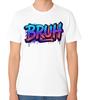 Bruh Graffiti Text Graphic Unisex T-Shirt Funny Street Style Tee