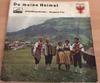 Disque 7 pouces DIE SCHLOSBERGDIRNDLN Du Meine Heimat E48089 DIE SCHLOSBERG UK Musique du Monde Occasion