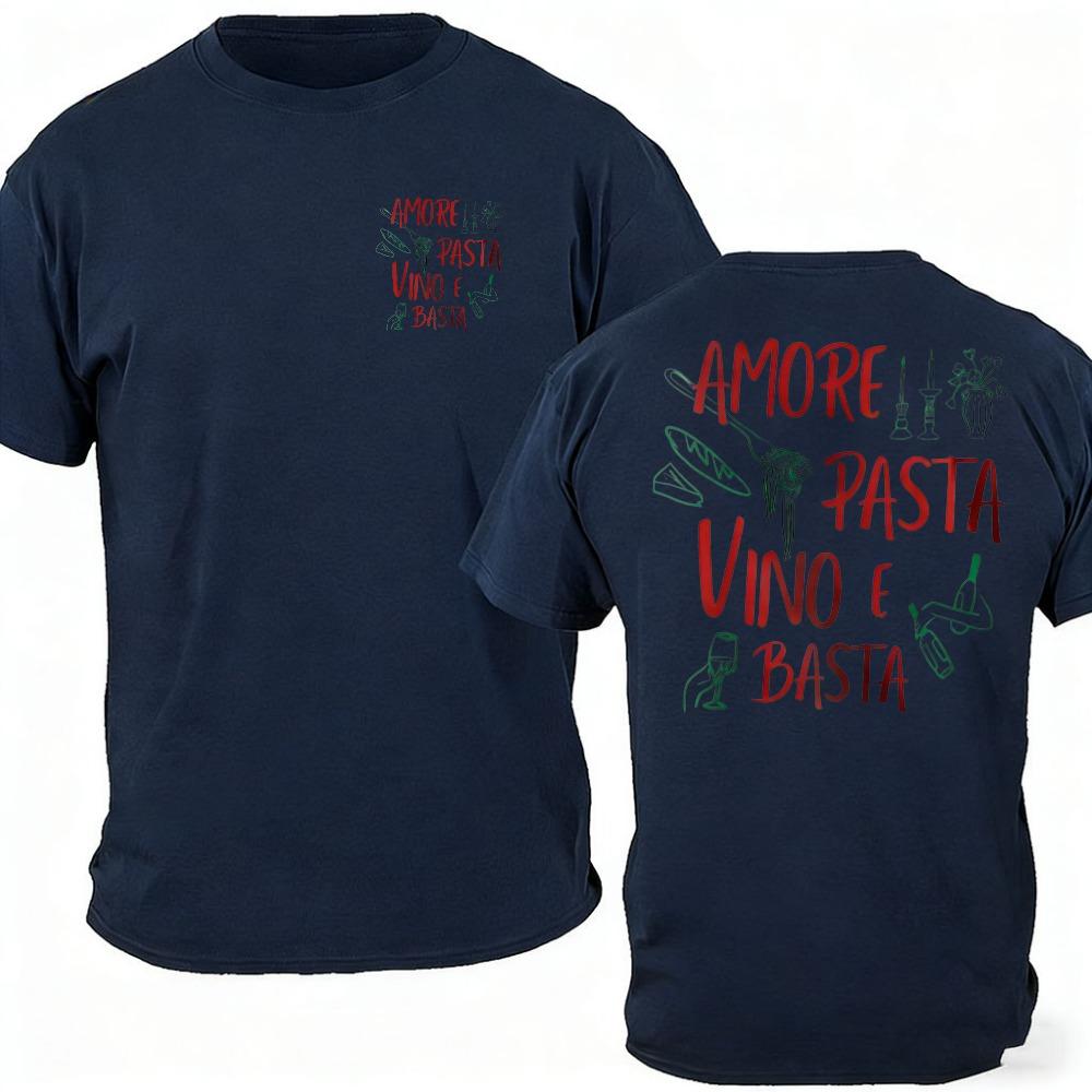 Amore Pasta Vino E Basta Double Sided Print TShirt Men Women Cotton Crew Neck Italian Food Graphic Casual Short Sleeve Gift