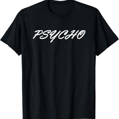 Cute Psycho T-shirt Women Men T-Shirt