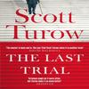 The Last Trial by Scott Turow Paperback Book 9781529039108