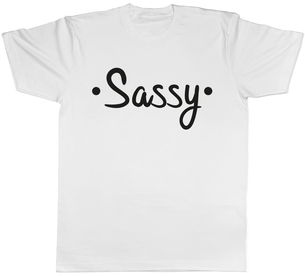 Sassy Unisexs Unisexs Ladies Unisex TShirt