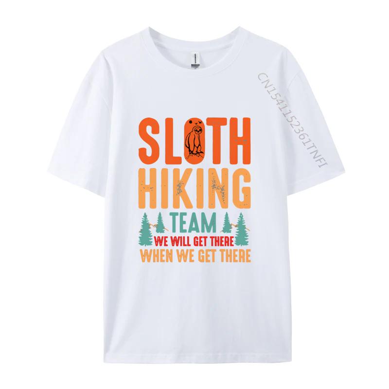 Retro Sloth Hiking Team Well Get There Tshirts Cute Casual Cotton Men Tshirts T Shirt Men 100 Cotton