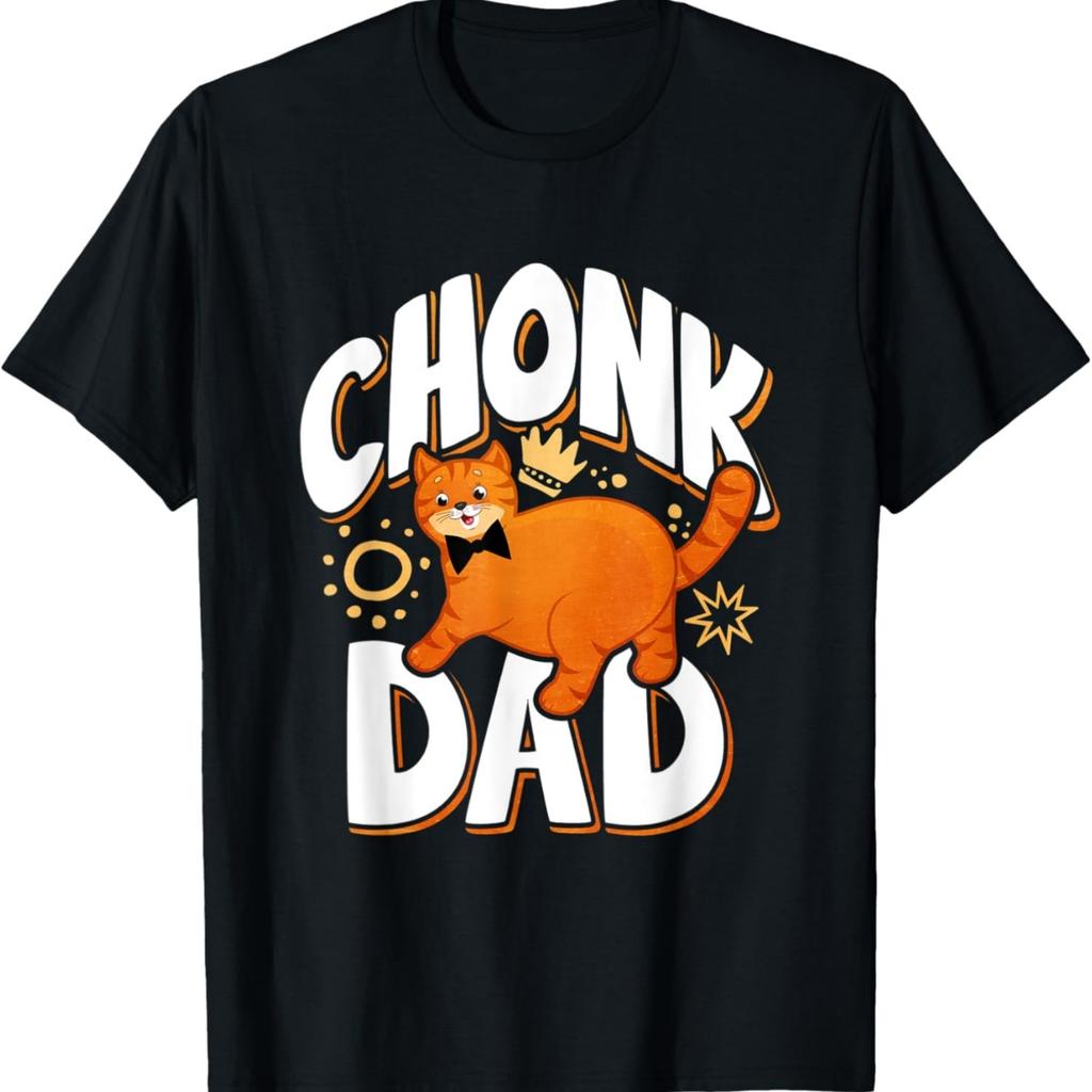 Funny Retro Style Chonk Dad Cat Meme T-Shirt for Men Women Kids