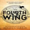 Fourth Wing by Rebecca Yarros Hardback Book 9780349436999