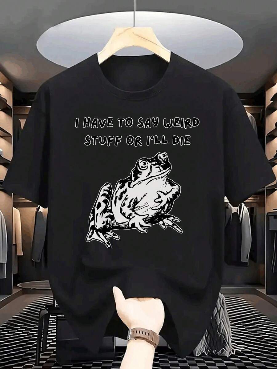 

Unisex T-Shirt With Cartoon Frog Graphic & I Have To Say WeiMIAN Stuff I ll Die Text S