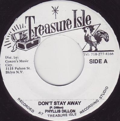 7inch Record PHYLLIS DILLON - Don't Stay Away / Picture On The Wa NONE Treasure Isle Jamaica Reggae, Ska & Dub Used