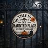 Seasonal Front Door Sign Halloween Sign This Is My Haunted Place Festival Decorative Plaque Hanging Plaque Metal Wall Art Decor Home Ornament