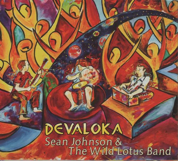 

CD SEAN JOHNSON THE WILD LOTUS BAND Devaloka 067003086721 Nutone 2009 US New Age Easy Listening Used