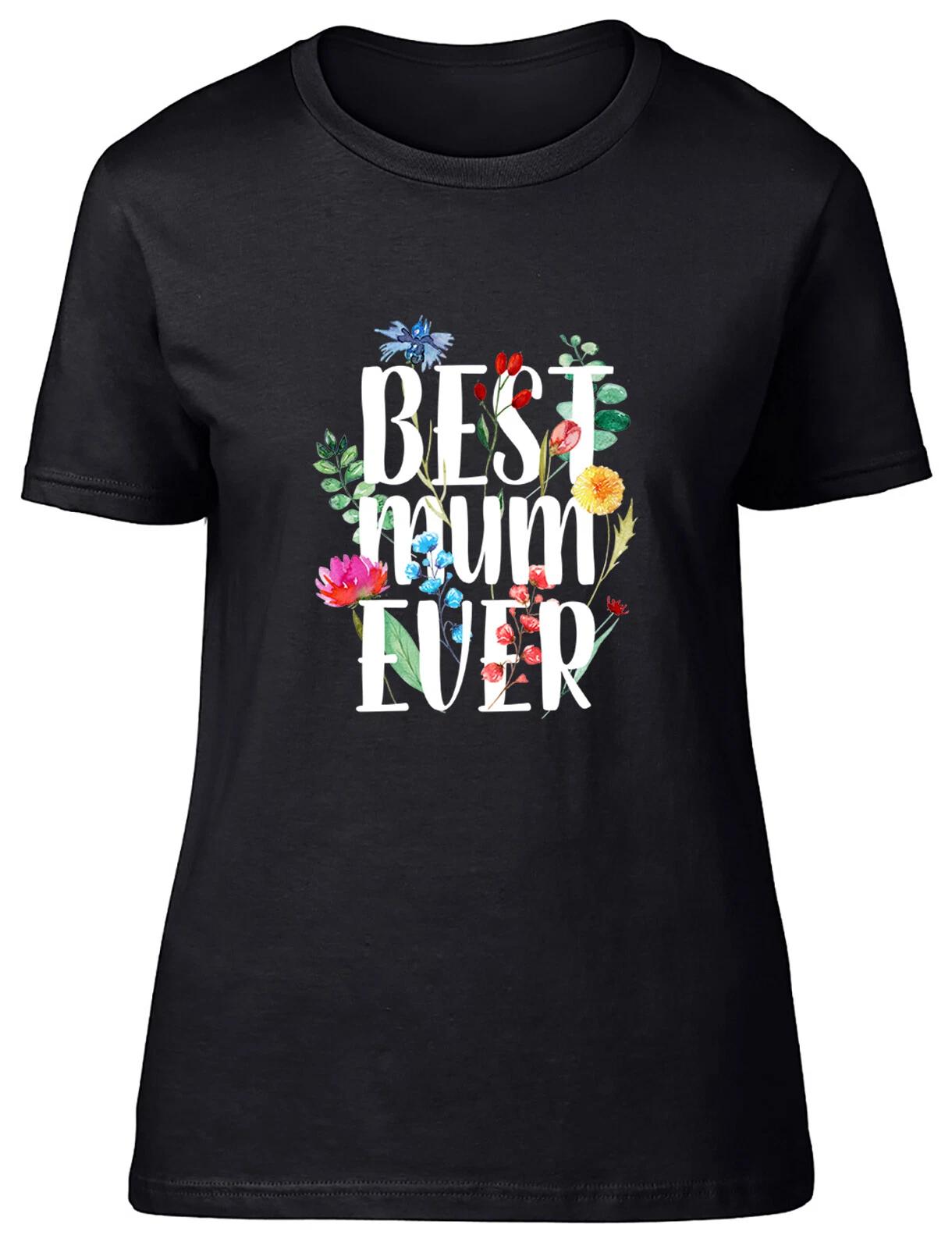 Best Mum Ever Mother s Day Fitted Womens Ladies T Shirt XL