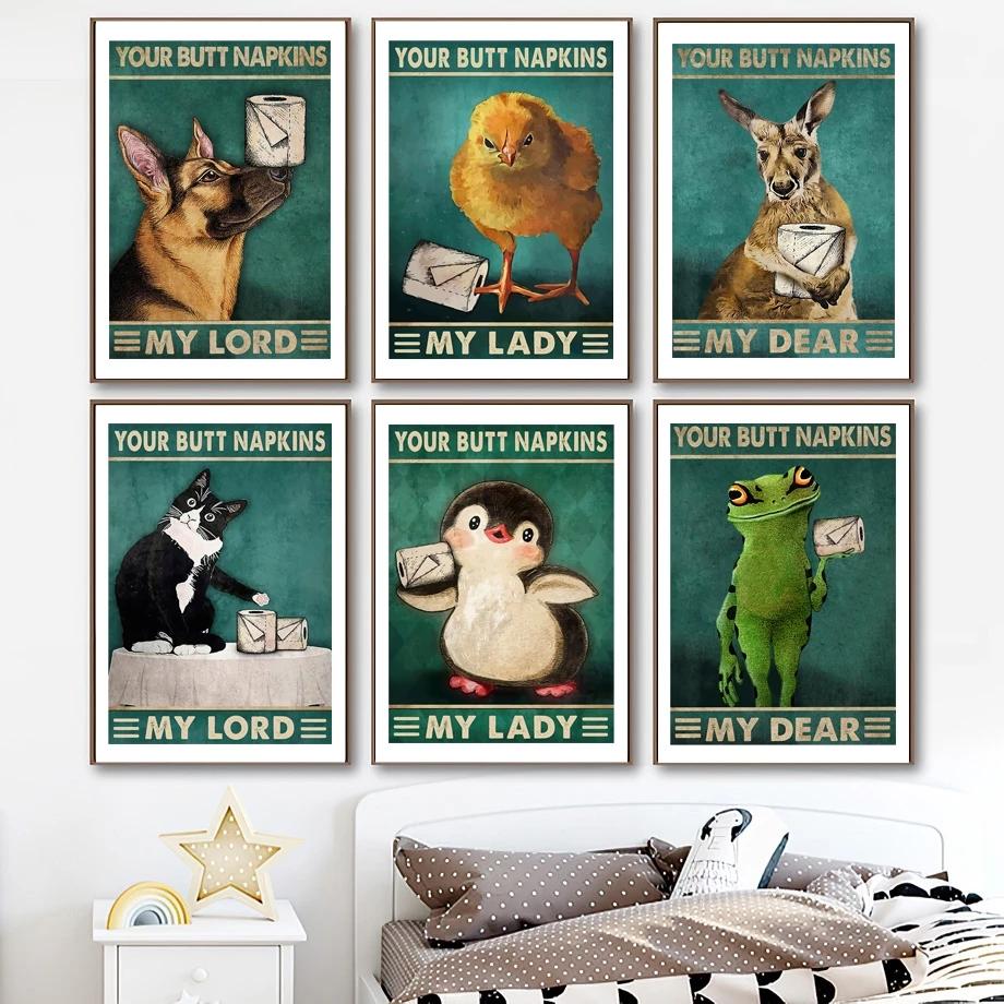 Your Butt Napkins My Lord Dear Toilet Paper Poster Print Animal Frog Kangaroo Black Cat Wall Art Canvas Painting Bathroom Decor No Frame