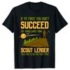 Try Doing What Your Scout Leader Told You Funny Scouting Tee Tops ShortSleeve Fashion Tshirt Clothing Casual Camping Tshirts