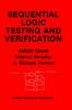 The Sequential Logic Testing and Verification : 163 Book
