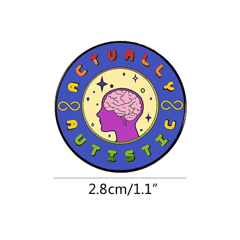 Actually Autistic Enamel Pin Brooch Autistic Symbol Round Metal Lapel Pin Badge for Clothes Backpack Bag Decoration