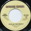 7inch Record TRAVIS WAMMACK  Youve Got Your Troubles CPS0250PROMO CAPRICORN 1975 US SoulFunk Used