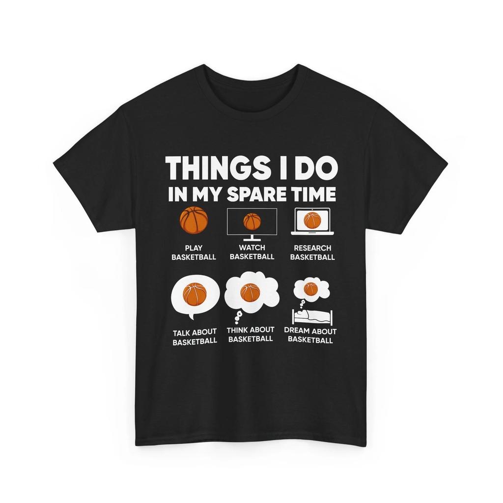 Basketball Shirt, Things I Do In My Spare Time Basketball Lovers Shirt