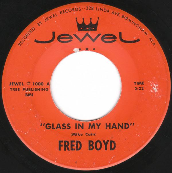 

7inch Record FRED BOYD Glass In My Hand Last Night In My 1000 JEWEL RECORDS US CountryFolk Used