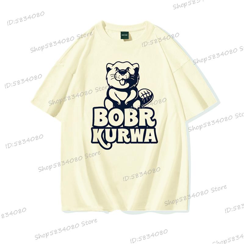 Bobr Kurwa Cotton Short Sleeve Tshirt Women Unisex Clothes Funny Kurwa Bober Cartoon Tee Shirt Harajuku Y2k High Quality Loose Tee