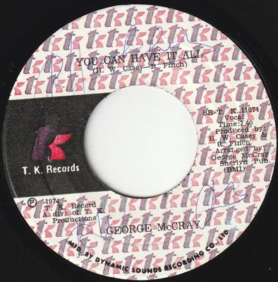 7inch Record GEORGE MCCRAE - You Can Have It All / Look At You K11074 T.K. Records 1974 Jamaica Soul/Funk Used