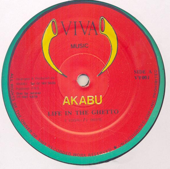 

12inch Record AKABU - Life In The Ghetto VV001 Viva Music UK Reggae, Ska & Dub Used