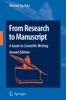 The From Research To Manuscript : A Guide To Scientific Writing Book