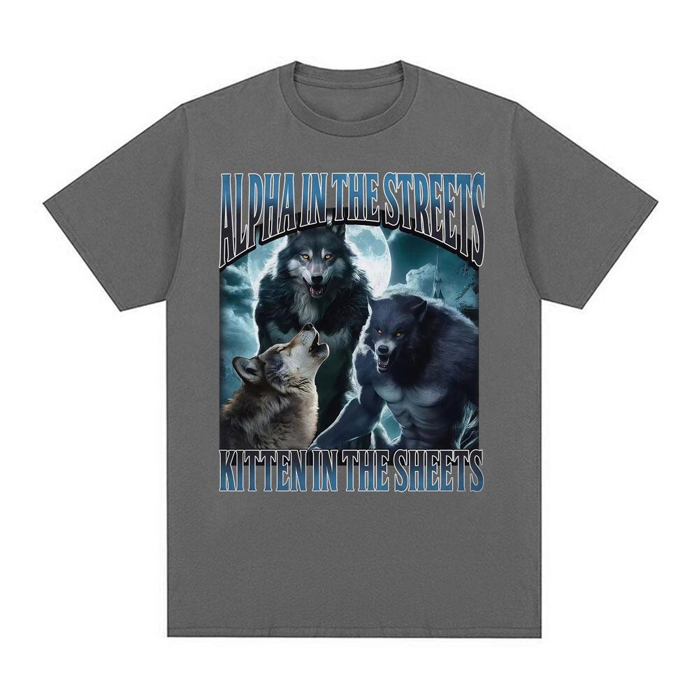 Alpha in den Straßen Kätzchen im Bett T-Shirt Lustige Werwolf Meme T-Shirts Unisex Damen Lässiger Komfort Baumwolle Übergroßes T-Shirt