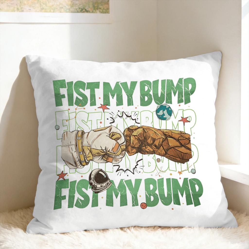 P-Project Hail Mary Fist My Bump Pillowcases Cute Funny Pillow Case For Wedding Party Home Decor Soft Pillow Cover