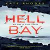 Hell Bay by Kate Rhodes Paperback Book 9781471165429