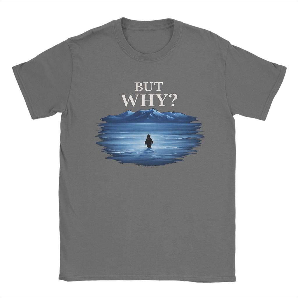 But Why Nihilist Penguin Meme TShirt for Men Casual 100 Cotton Tees Crewneck Short Sleeve T Shirts Gift Idea Clothing