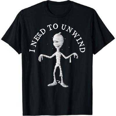 I Need To Unwind Funny Stressed Out Halloween Mummy T-Shirt