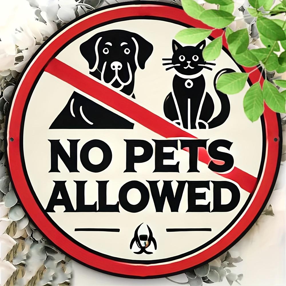 No Pets Allowed Round Aluminum Sign IndoorOutdoor Decorative Plaque with Dog Cat Silhouettes Red Border Ideal for Home