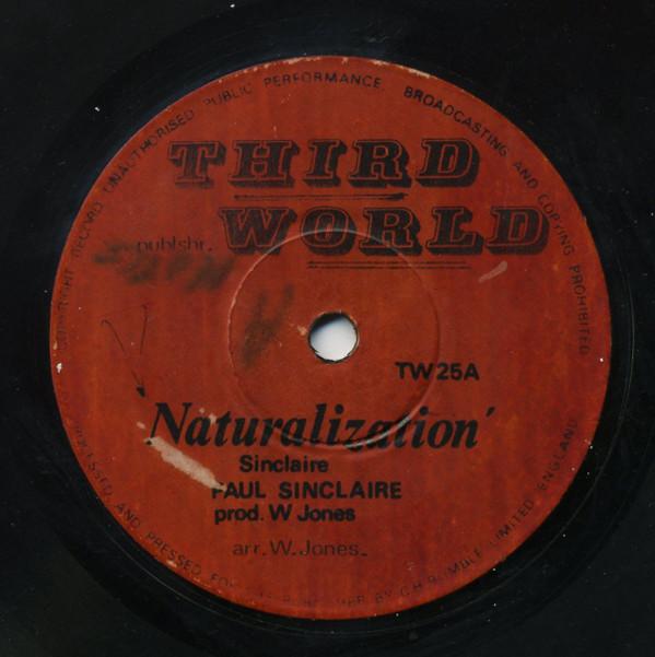 

7inch Record PAUL SINCLAIRE Naturalization TW25 Third World UK Reggae Ska Dub Used