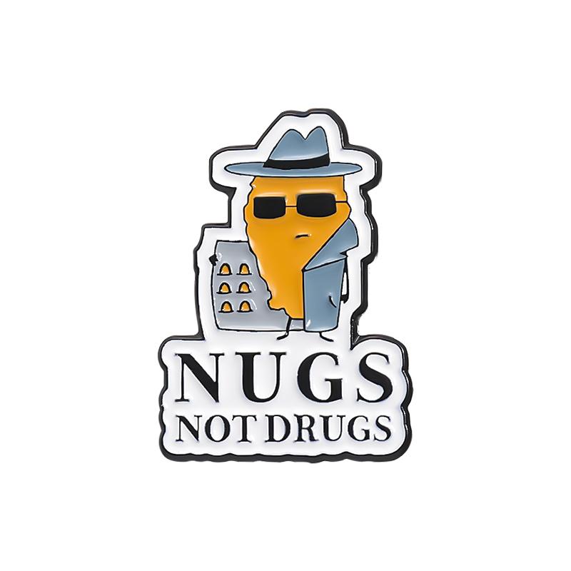 

NUGS NOT DRUGS Enamel Pins Custom Funny Fried Chicken Brooches Lapel Badges Funny Jewelry Gift for Friends