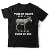 Pure Of Heart Dumb Of Ass Unisex TShirt Funny Donkey Japanese Retro Vintage