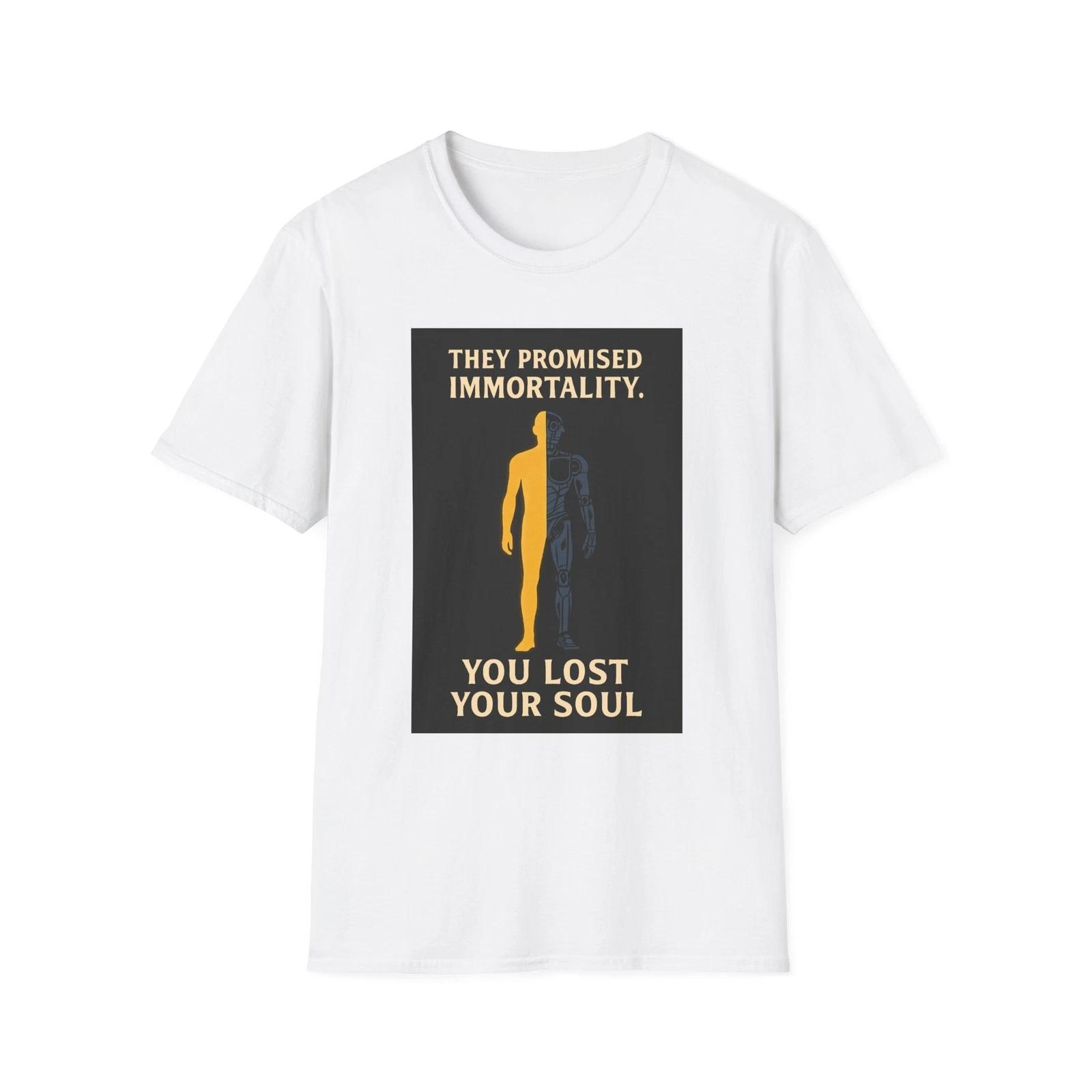 

They Promised Immortality Shirt, AI Singularity Alert Tee, Political Shirt XL