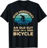 Never Underestimate An Old Guy On A Bicycle Funny Cycling TShirt Cotton Vintage T Shirt  Graphic T Shirts Men Clothing Tops