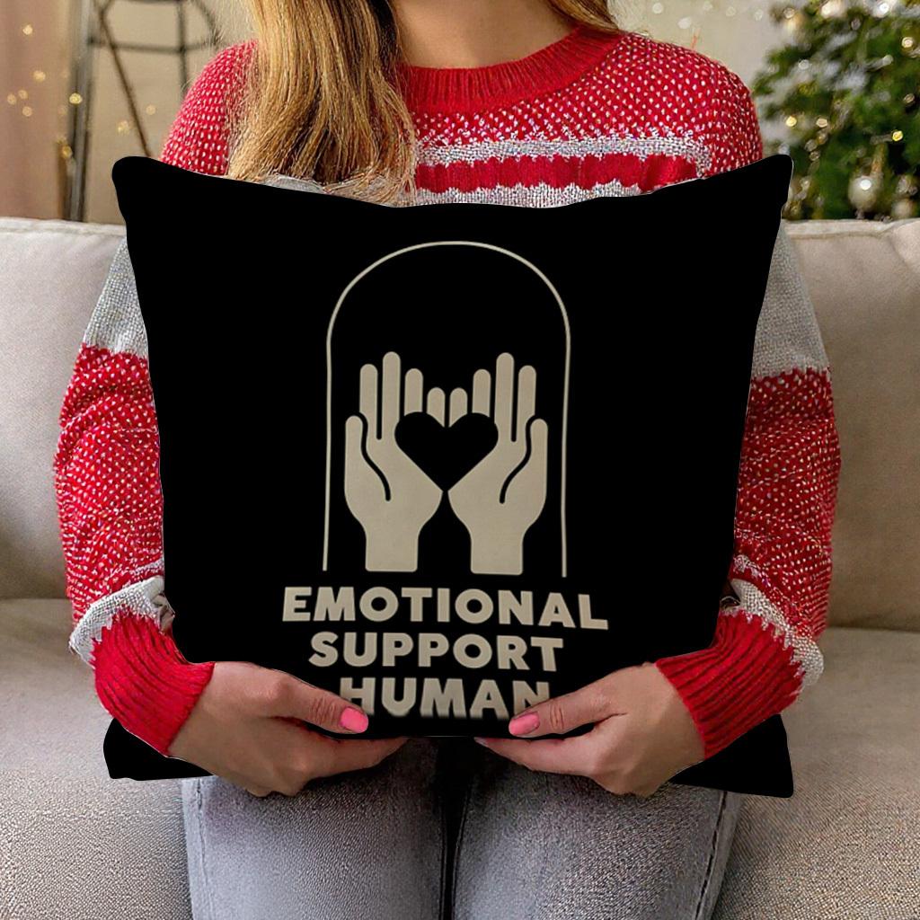 "Emotional Support Human" Pillow Cover 2D Printed Polyester Sofa Cushion Case – Calming Hand & Heart Design 40X40Cm