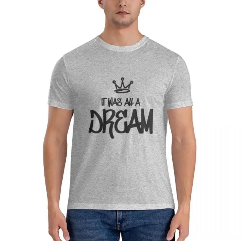 Biggie Smalls It Was All A Dream Classic TShirt crew neck t shirts shirts graphic tees black t shirts for men Mens tshirt 4XL