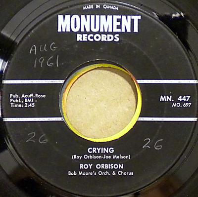 7inch Record ROY ORBISON - Crying MN447 Monument 1961 Canada Rock Used