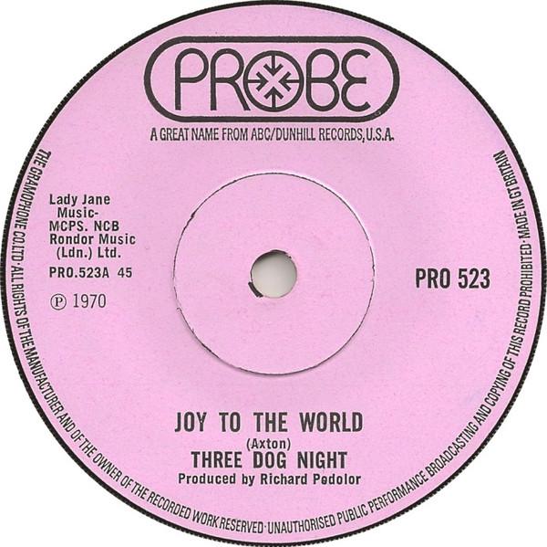 

7-дюймовая пластинка THREE DOG NIGHT Joy To The World PRO523 Probe 1971 UK Rock Б/у