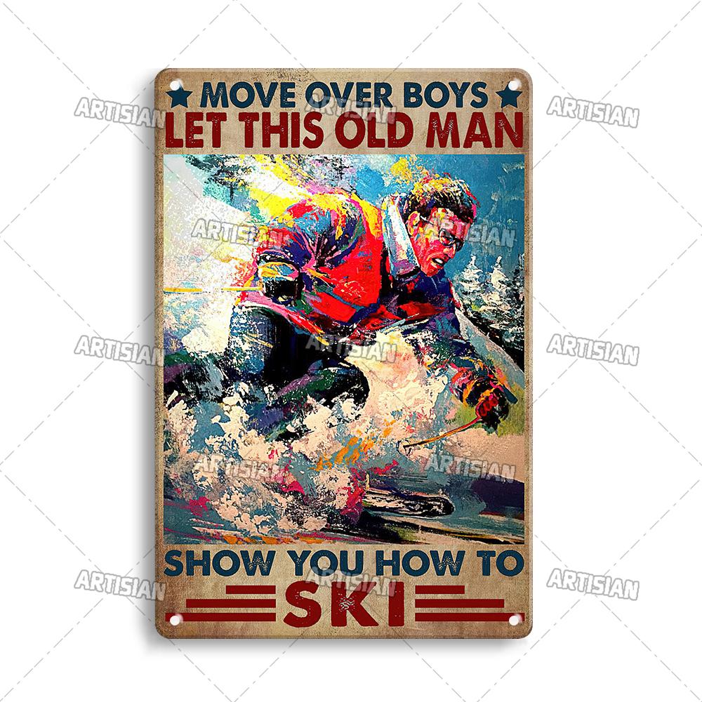 Artisian Skiing Snowboarding Metal Poster Sledding Tin Plaque Sport Decorative Plate Wall Decor Garage Bar Pub Club Hotel Cafe
